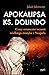 Apokalipsa ks. Dolindo