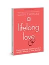 A Lifelong Love: ...