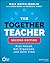 The Together Teacher by Maia Heyck-Merlin