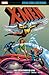 X-Men Epic Collection, Vol. 3: The Sentinels Live
