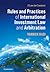 Rules and Practices of International Investment Law and Arbitration (Law in Context)