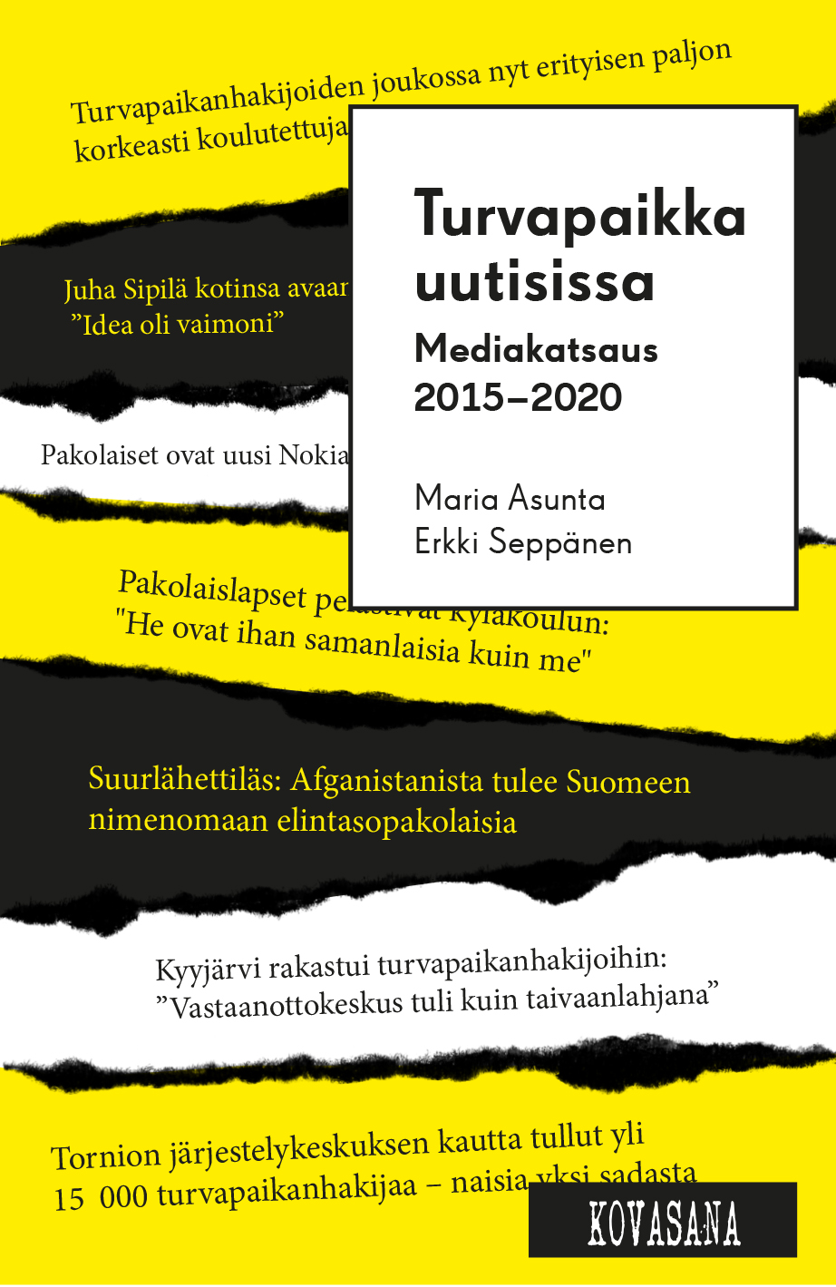 Turvapaikka uutisissa - Mediakatsaus 2015-2020