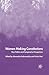 Women Making Constitutions: New Politics and Comparative Perspectives