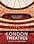 London Theatres (New Edition)