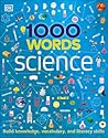 1000 Words: Science: Build Knowledge, Vocabulary, and Literacy Skills (Vocabulary Builders)