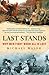 Last Stands: Why Men Fight ...