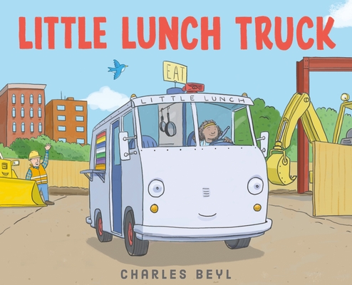Little Lunch Truck (Hardcover)
