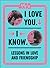 Star Wars I Love You. I Know.: Lessons in Love and Friendship