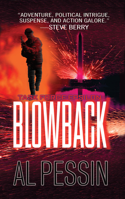 Blowback (Task Force Epsilon #2)