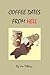 Coffee Dates From Hell by Jim Tilberry