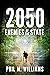 2050: Enemies of the State ...