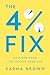 The 4% Fix