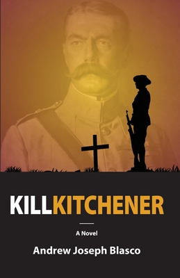 Kill Kitchener (Paperback)