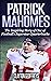Patrick Mahomes by Clayton Geoffreys