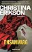 Ensamvarg (Forsete, #2)