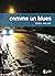 Comme un blues