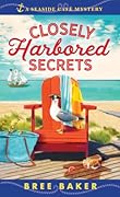 Closely Harbored Secrets