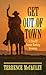 Get Out of Town (Sheriff Aaron Mackey)