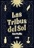 Las Tribus del Sol by Ann Puddu