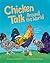 Chicken Talk Around the World by Carole Lexa Schaefer