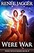 Were War (WereWitch, #4)