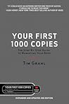 Your First 1000 Copies by Tim Grahl