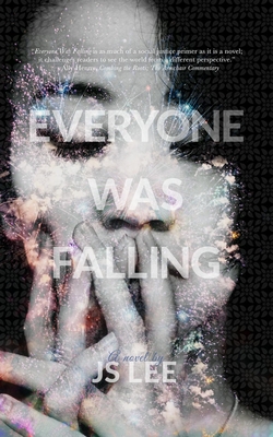 Everyone Was Falling (Kindle Edition)