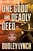 One Good and Deadly Deed: A...