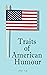 Traits of American Humour (...