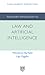 Advanced Introduction to Law and Artificial Intelligence by Woodrow Barfield