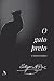O gato preto e outros contos (Portuguese Edition)