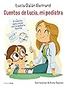 Cuentos de Lucía,...