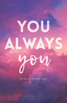 You Always You