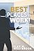 Best Places To Work: An Aut...