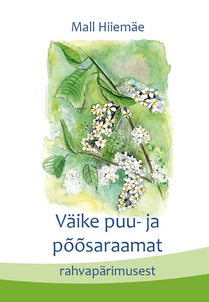Väike puu- ja põõsaraamat rahvapärimusest