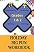 Holiday Big Fun Workbook: G...
