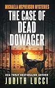 The Case of the Dead Dowager