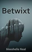 Betwixt