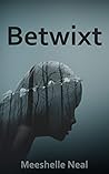 Betwixt