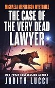 The Case of the Very Dead Lawyer