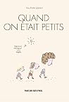 Quand on était pe...