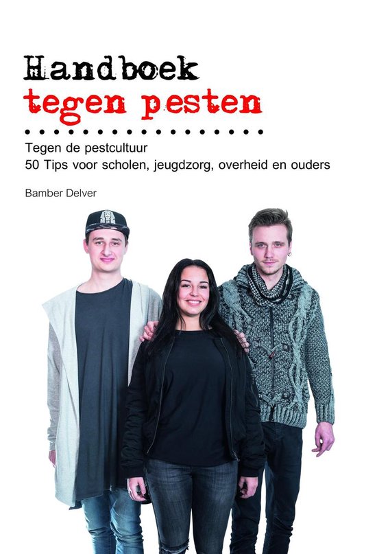 Handboek tegen pesten (Paperback)