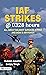 IAF Strikes @ 0328 Hours
