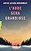 L'aube sera grandiose (French Edition)