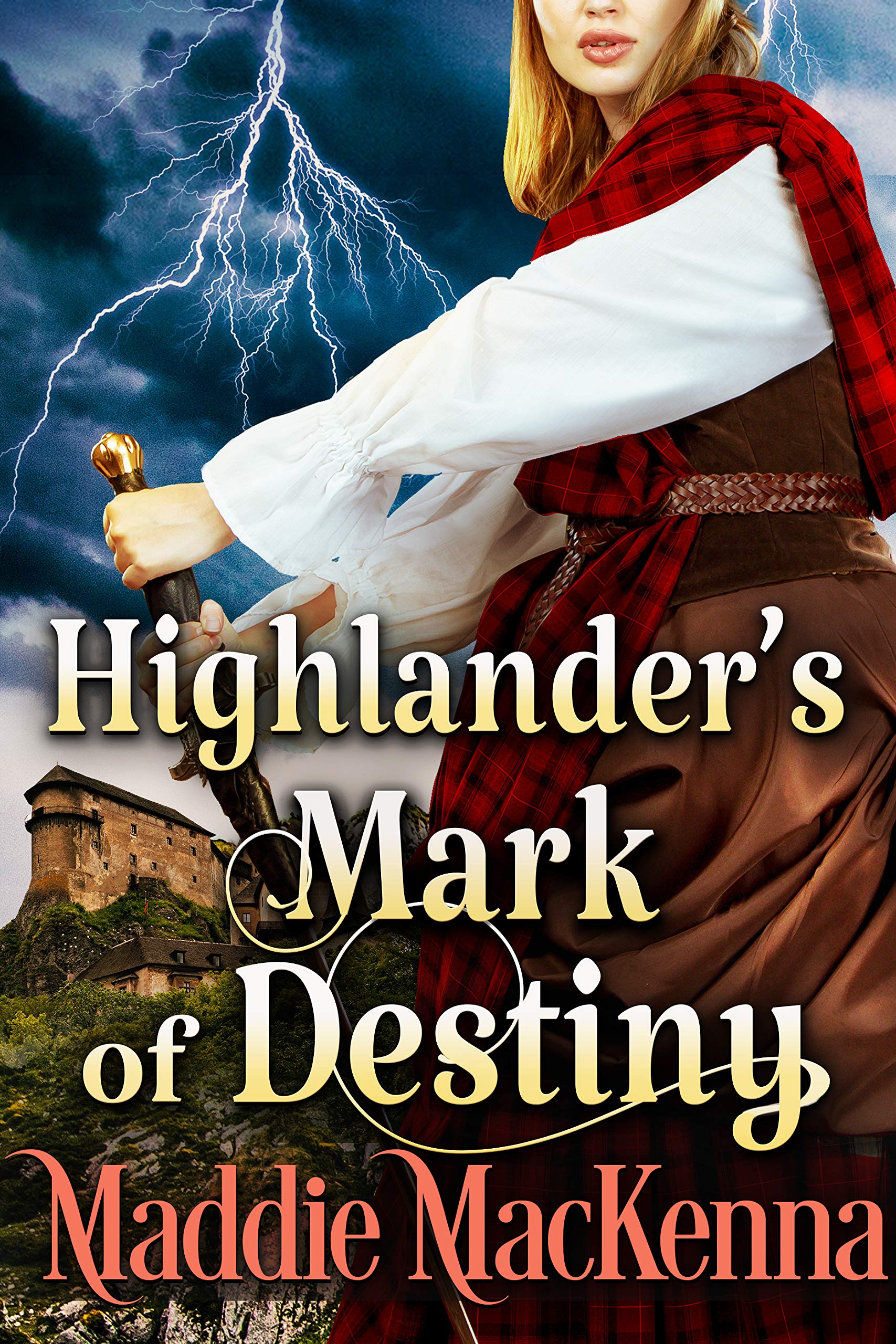 Highlander's Mark of Destiny (Kindle Edition)