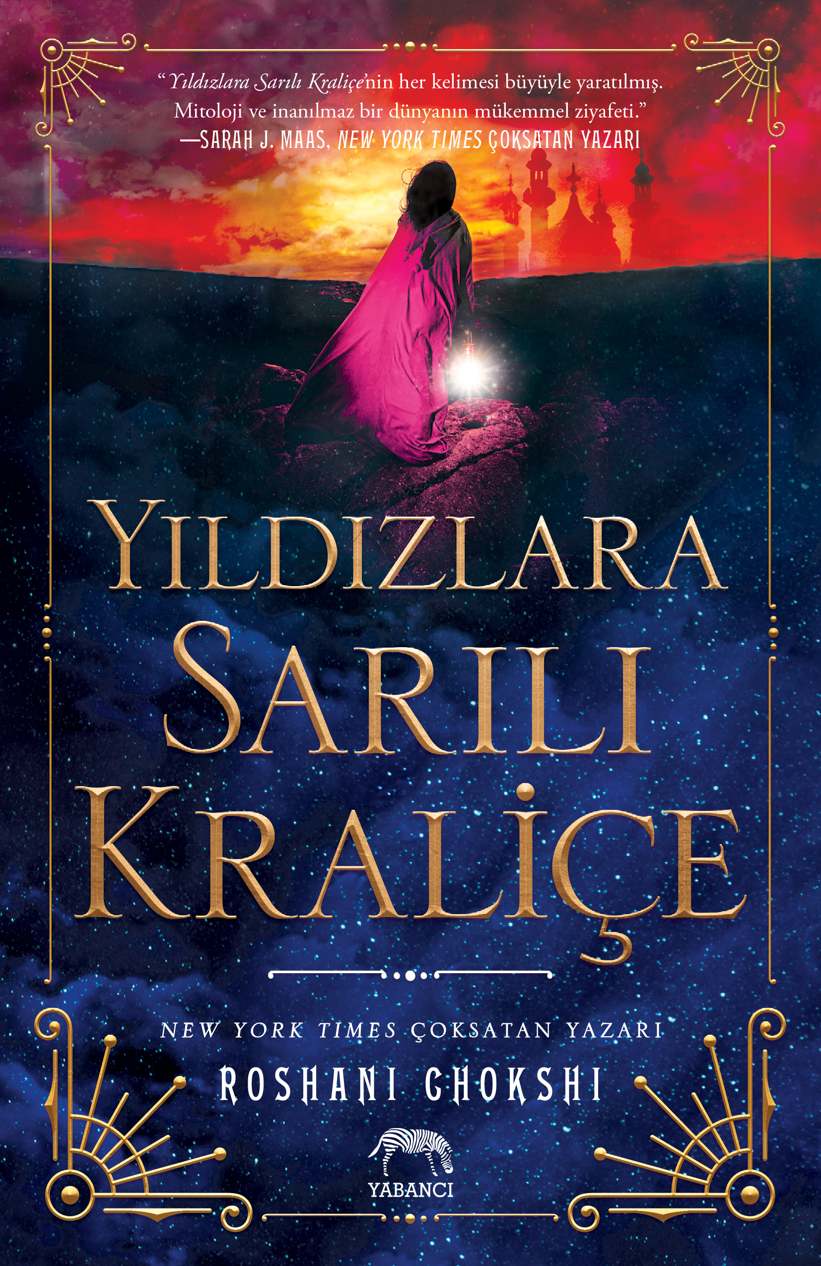 Yıldızlara Sarılı Kraliçe (The Star-Touched Queen, #1)