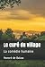 Le curé du village: La comédie humaine