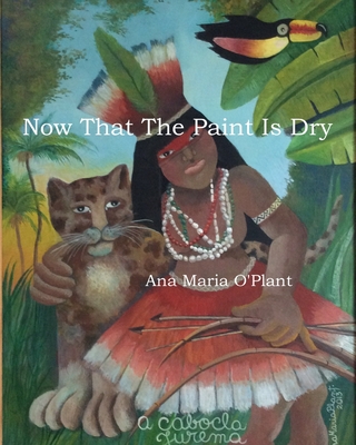 Now That The Paint Is Dry: Painting Drawings & Books