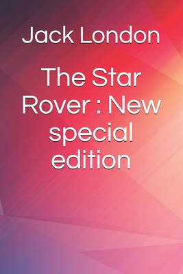 The Star Rover : New special edition