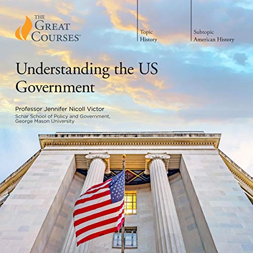 Understanding the US Government (Audible Audio)